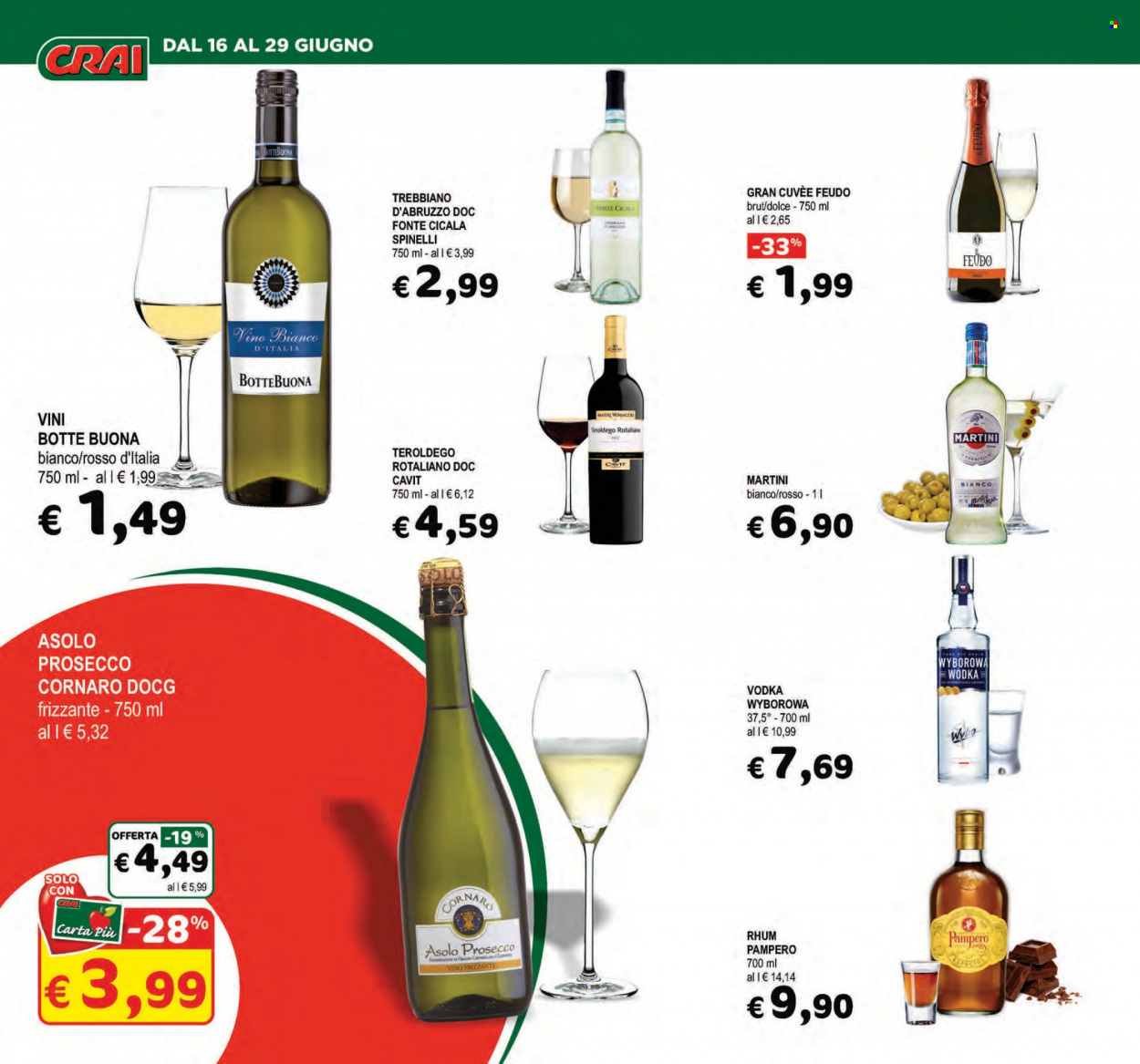 thumbnail - Volantino CRAI - 16/6/2022 - 29/6/2022 - Prodotti in offerta - Martini, vino bianco, Prosecco, vino, Teroldego, Trebbiano, rum, vodka, Pampero. Pagina 18.