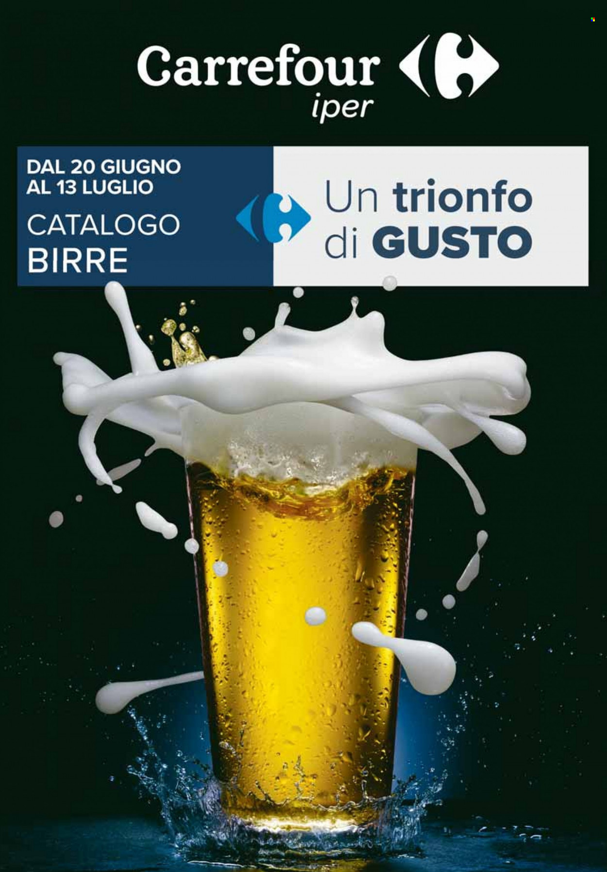 Volantino Carrefour - 20/6/2022 - 13/7/2022. Pagina 1