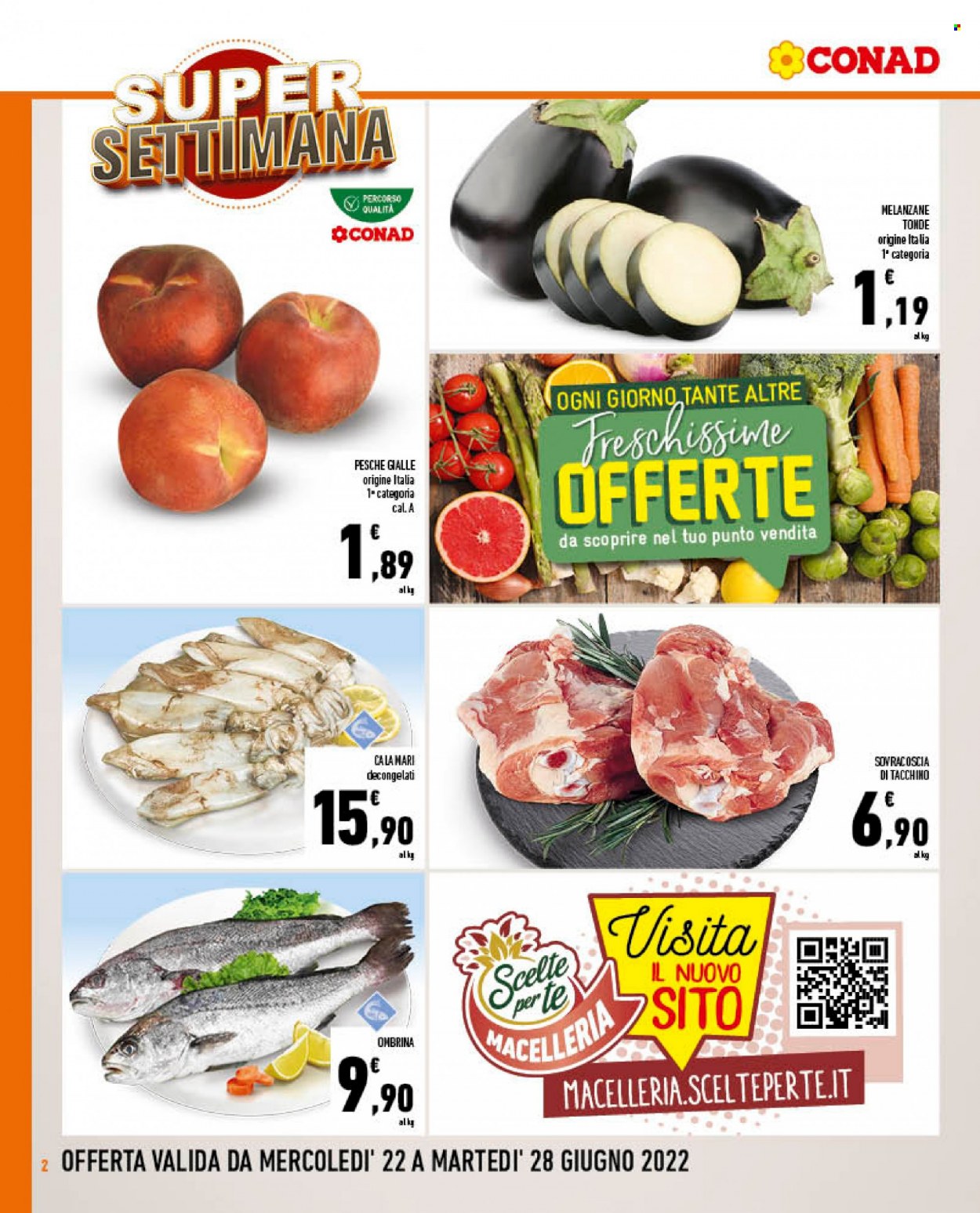 Volantino Conad - 22/6/2022 - 28/6/2022. Pagina 2