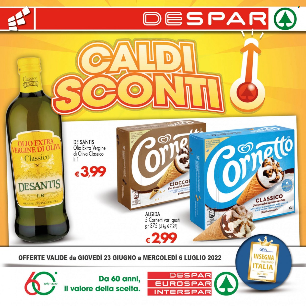thumbnail - Volantino Despar - 23/6/2022 - 6/7/2022 - Prodotti in offerta - croissant, latte, gelato, Algida, olio, olio extra vergine di oliva. Pagina 1.