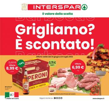Volantino Interspar - 23/6/2022 - 6/7/2022.