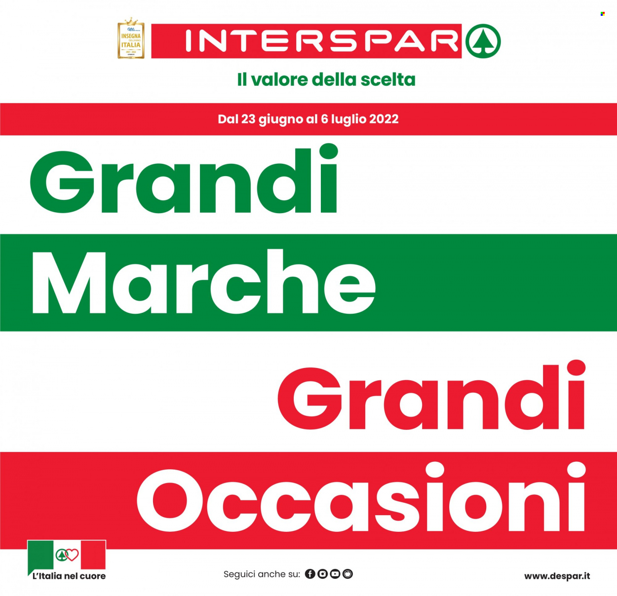 Volantino Interspar - 23/6/2022 - 6/7/2022. Pagina 1