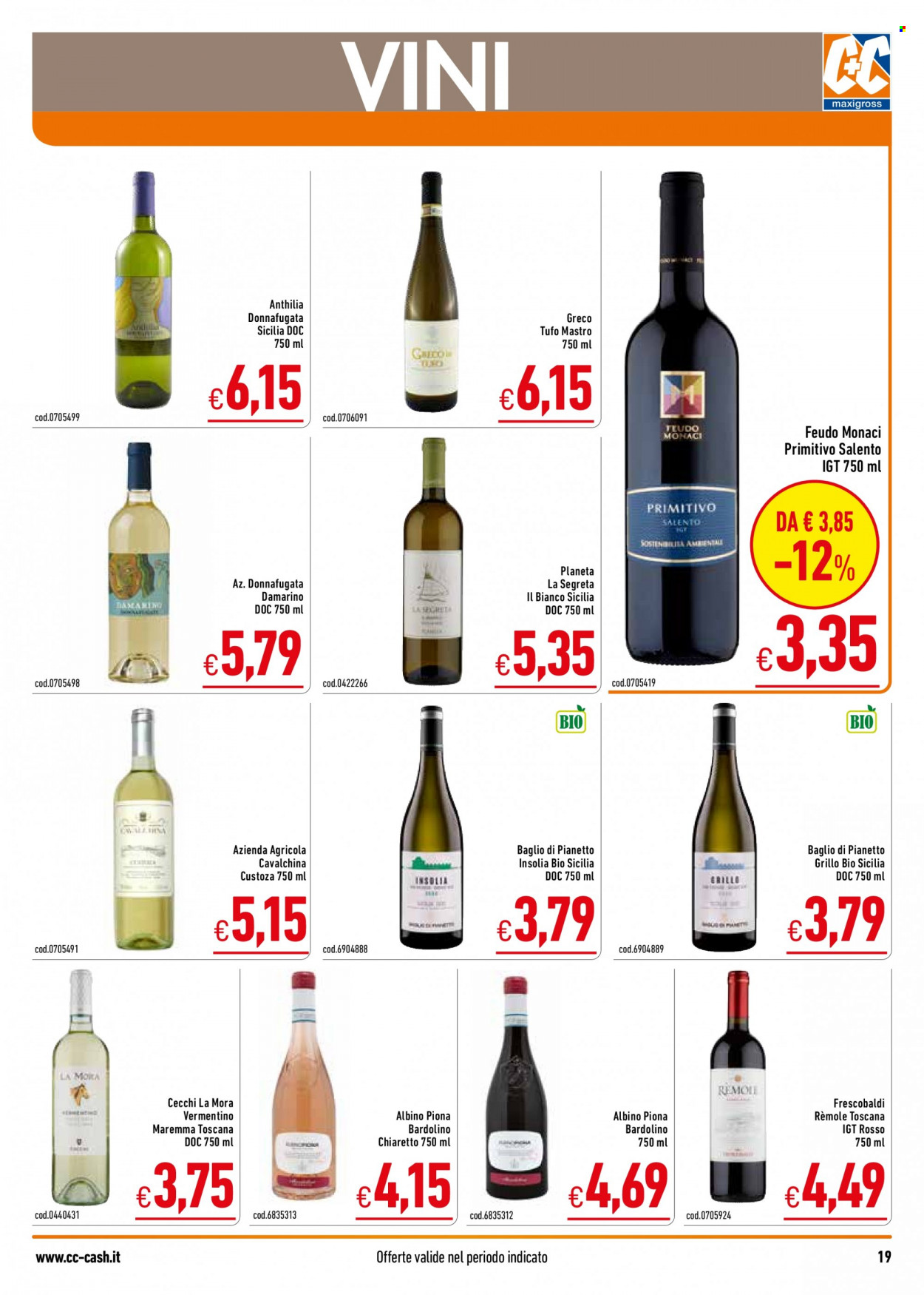 thumbnail - Volantino C+C Cash & Carry - 27/6/2022 - 24/7/2022 - Prodotti in offerta - vino bianco, vino rosso, Primitivo, vino, Vermentino, Bardolino. Pagina 19.
