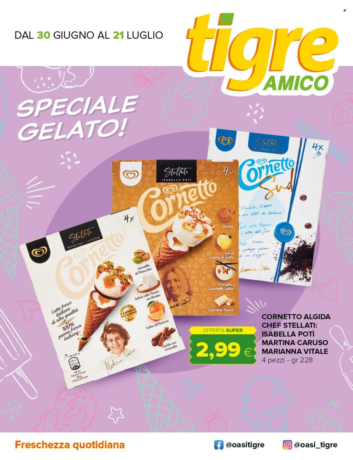 thumbnail - Volantino Tigre Amico - 30/6/2022 - 21/7/2022 - Prodotti in offerta - Cornetto, latte, gelato, Algida, biscotti, cioccolato bianco. Pagina 14.