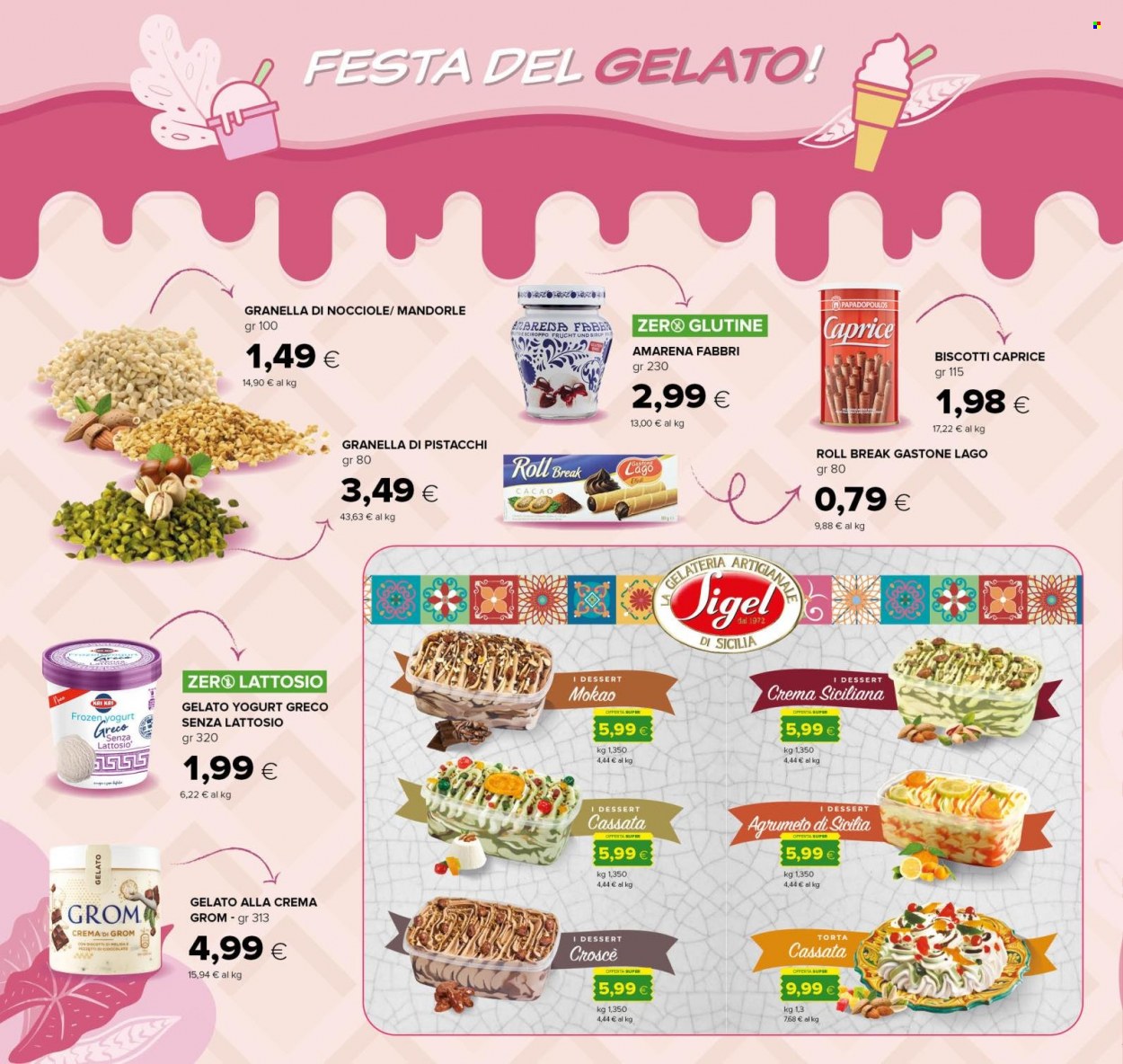 thumbnail - Volantino Oasi - 30/6/2022 - 10/7/2022 - Prodotti in offerta - torta, cassata, Fabbri, gelato, Grom, Frozen Yogurt, biscotti, granella di nocciole. Pagina 24.
