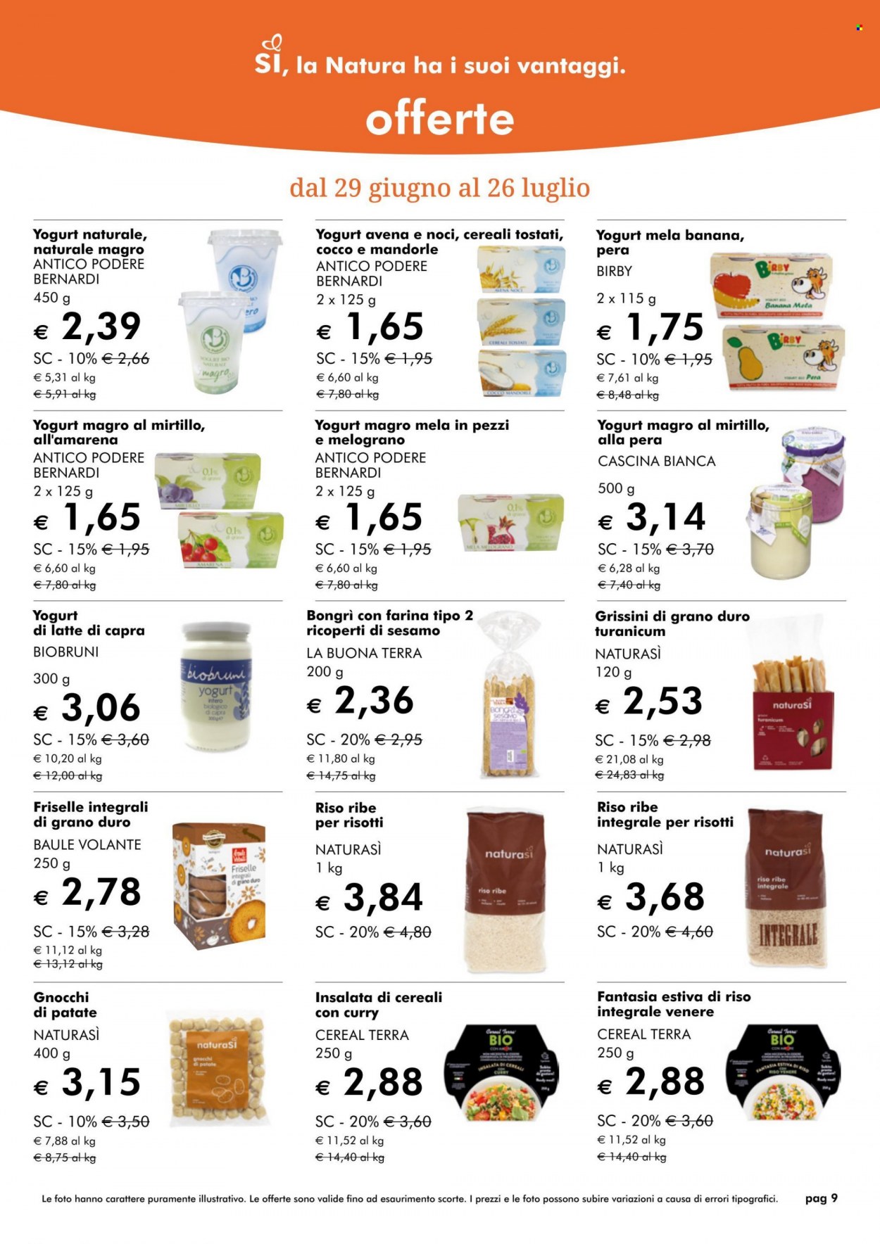 thumbnail - Volantino Natura Sì - 29/6/2022 - 26/7/2022 - Prodotti in offerta - yogurt, gnocchi, grissini, riso integrale, riso ribe. Pagina 9.