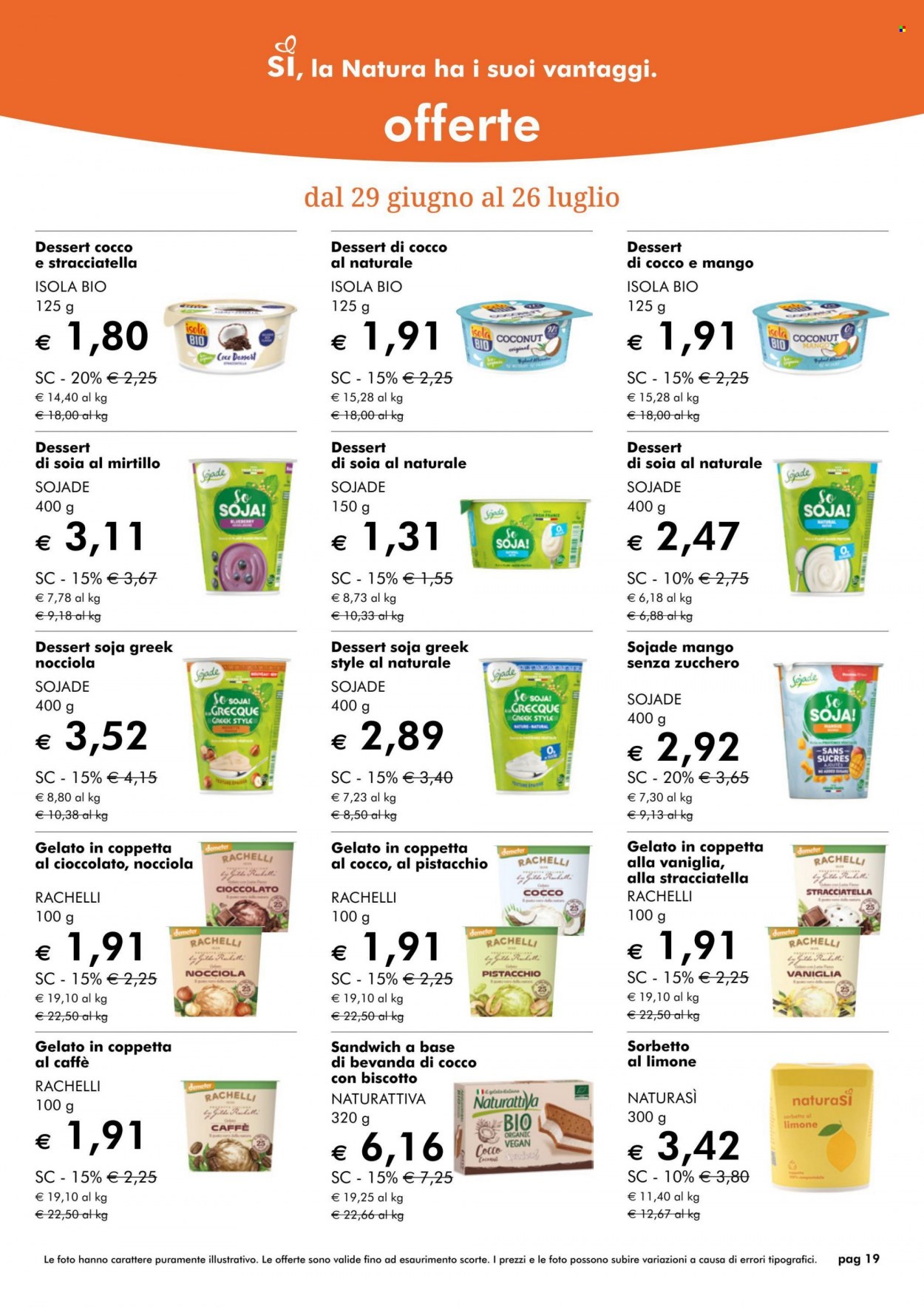 thumbnail - Volantino Natura Sì - 29/6/2022 - 26/7/2022 - Prodotti in offerta - gelato, sorbetto, biscotti, soia. Pagina 19.
