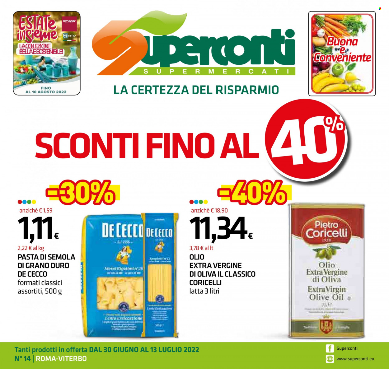 thumbnail - Volantino Superconti - 30/6/2022 - 13/7/2022 - Prodotti in offerta - De Cecco, olive, pasta, olio, olio extra vergine di oliva. Pagina 1.