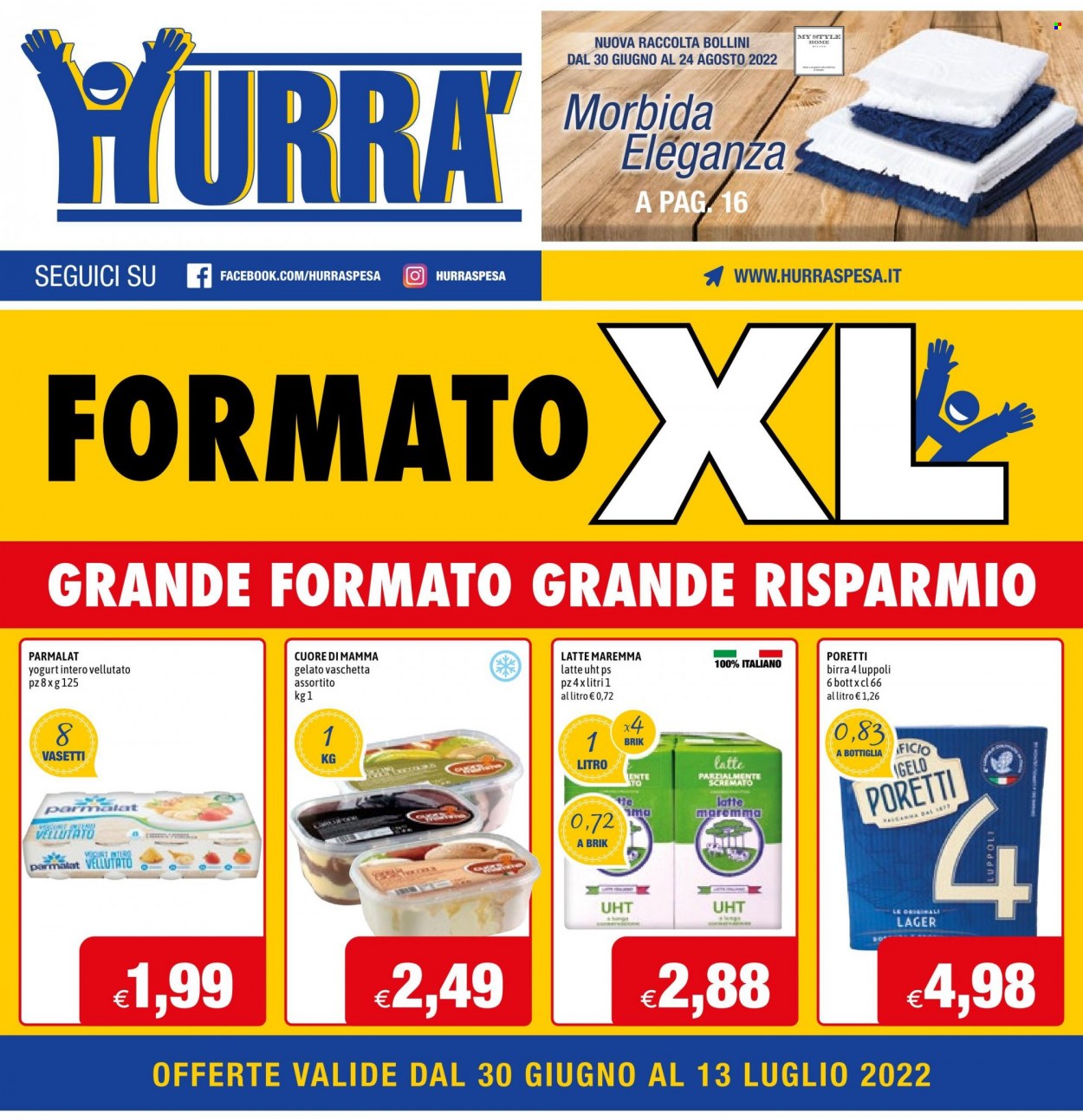 thumbnail - Volantino Hurrà Discount - 30/6/2022 - 13/7/2022 - Prodotti in offerta - Angelo Poretti, birra, birra tipo lager, Parmalat, yogurt, latte, gelato. Pagina 1.