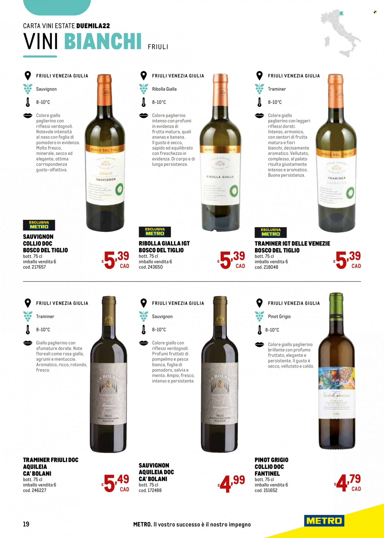 thumbnail - Volantino Metro - 30/6/2022 - 27/7/2022 - Prodotti in offerta - vino bianco, vino, Traminer, Pinot Grigio, Sauvignon, Ribolla Gialla, profumo. Pagina 19.