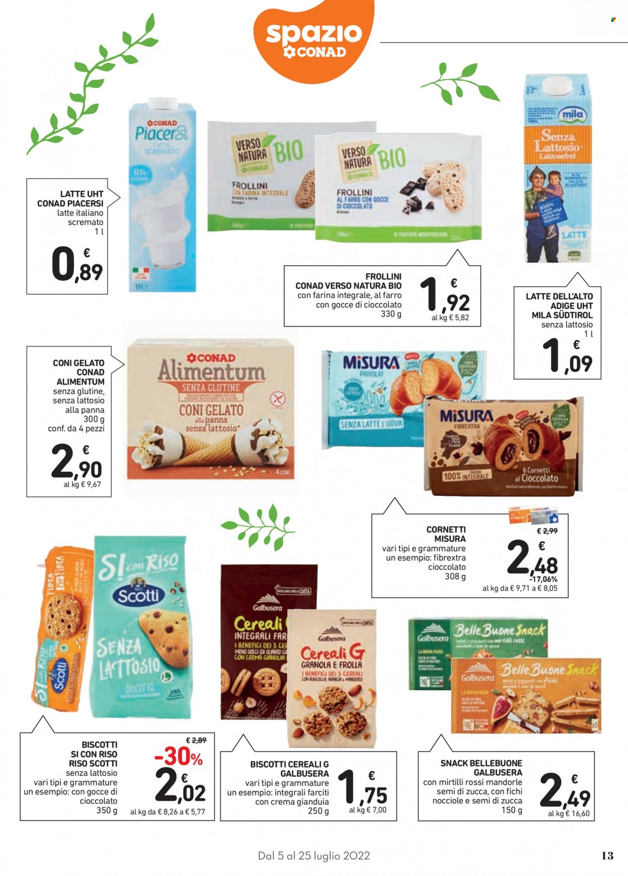 thumbnail - Volantino Conad - 5/7/2022 - 25/7/2022 - Prodotti in offerta - Scotti, croissant, panna senza lattosio, gelato, biscotti, biscotti cereali, frollini, cereali, semi di zucca. Pagina 13.