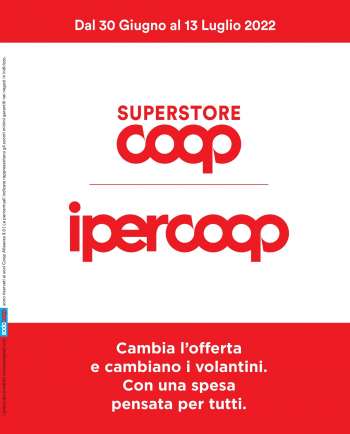 Volantino Coop - 30/6/2022 - 13/7/2022.