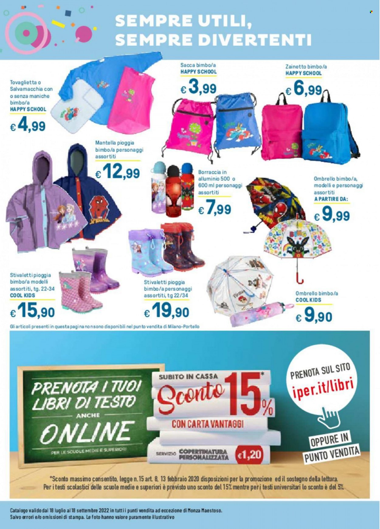 Volantino Iper, La grande i - 18/7/2022 - 18/9/2022. Pagina 16