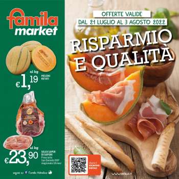 Volantino Famila - 21/7/2022 - 3/8/2022.