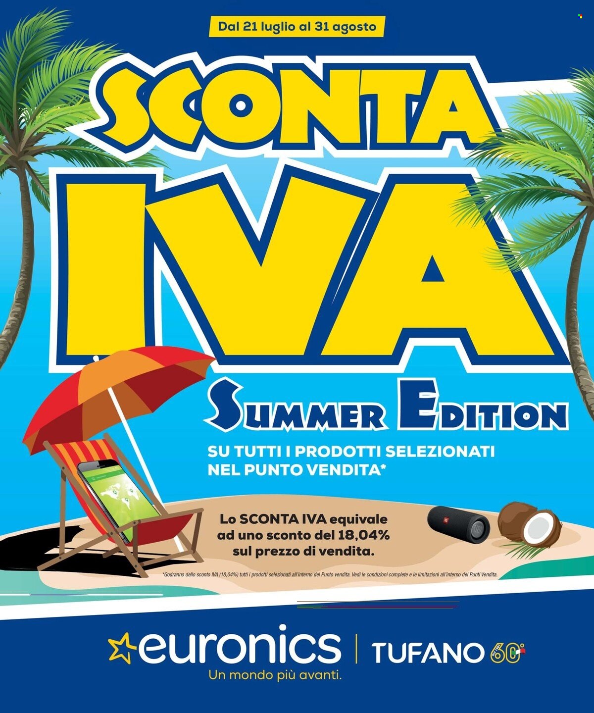 Volantino Euronics - 21/7/2022 - 31/8/2022. Pagina 1