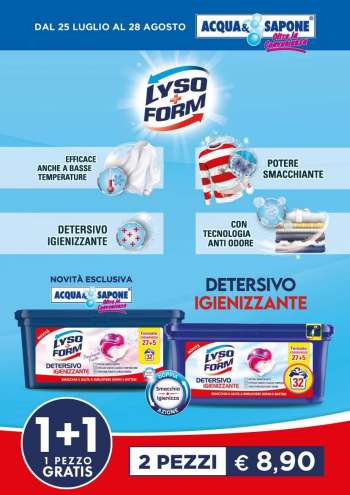Volantino Acqua & Sapone - 25/7/2022 - 28/8/2022.