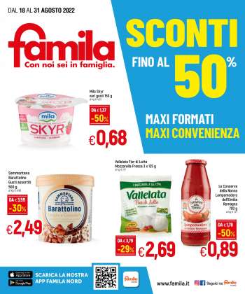 Volantino Famila - 18/8/2022 - 31/8/2022.