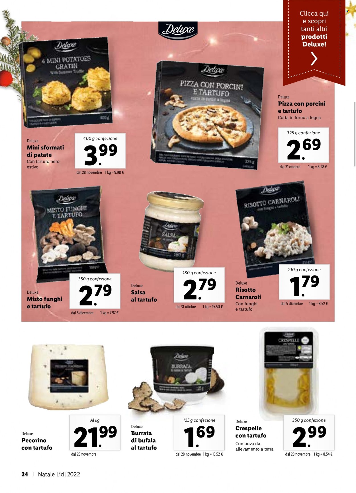 thumbnail - Volantino Lidl - 31/10/2022 - 27/12/2022 - Prodotti in offerta - funghi misti, risotto, crespelle, formaggio, burrata, pecorino, pizza, riso carnaroli. Pagina 24.