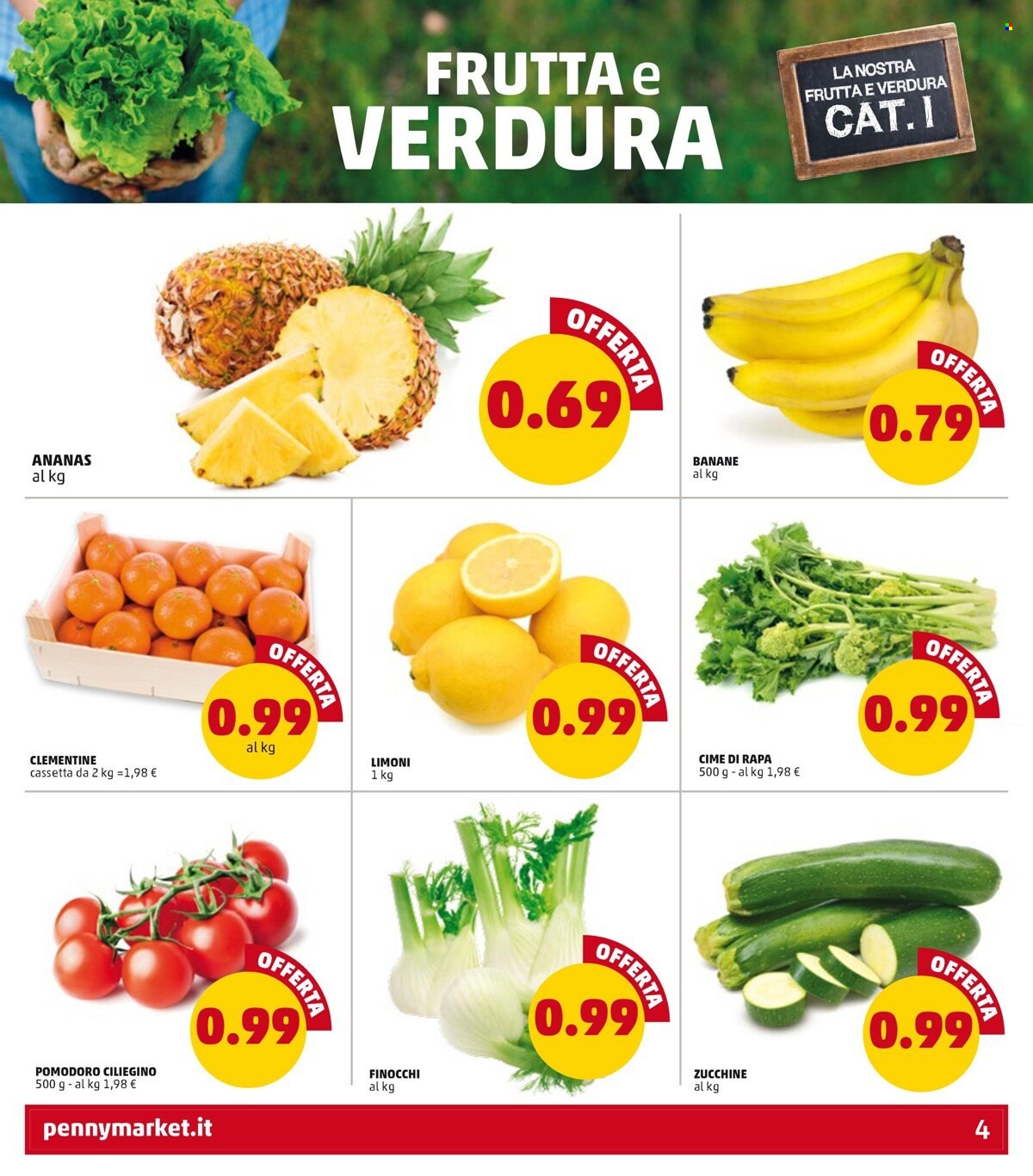 thumbnail - Volantino Penny Market - 9/12/2022 - 18/12/2022 - Prodotti in offerta - cime di rapa, finocchio, zucchine, pomodorini, pomodori, banane, limoni, ananas, clementine. Pagina 4.