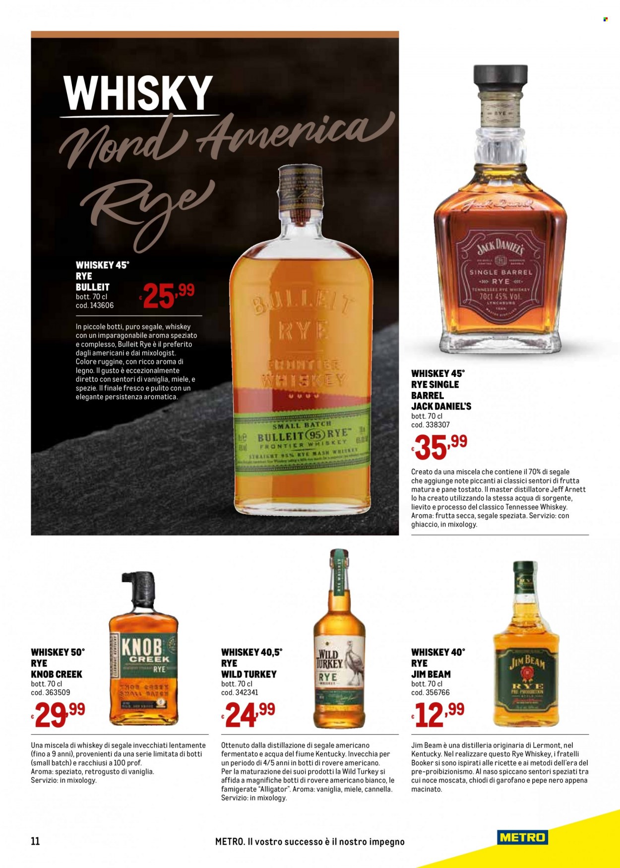 thumbnail - Volantino Metro - 10/11/2022 - 31/12/2022 - Prodotti in offerta - lievito, miele, whiskey, whisky, Tennessee Whiskey, Jack Daniel's, Jim Beam, bourbon whiskey, Bulleit. Pagina 11.