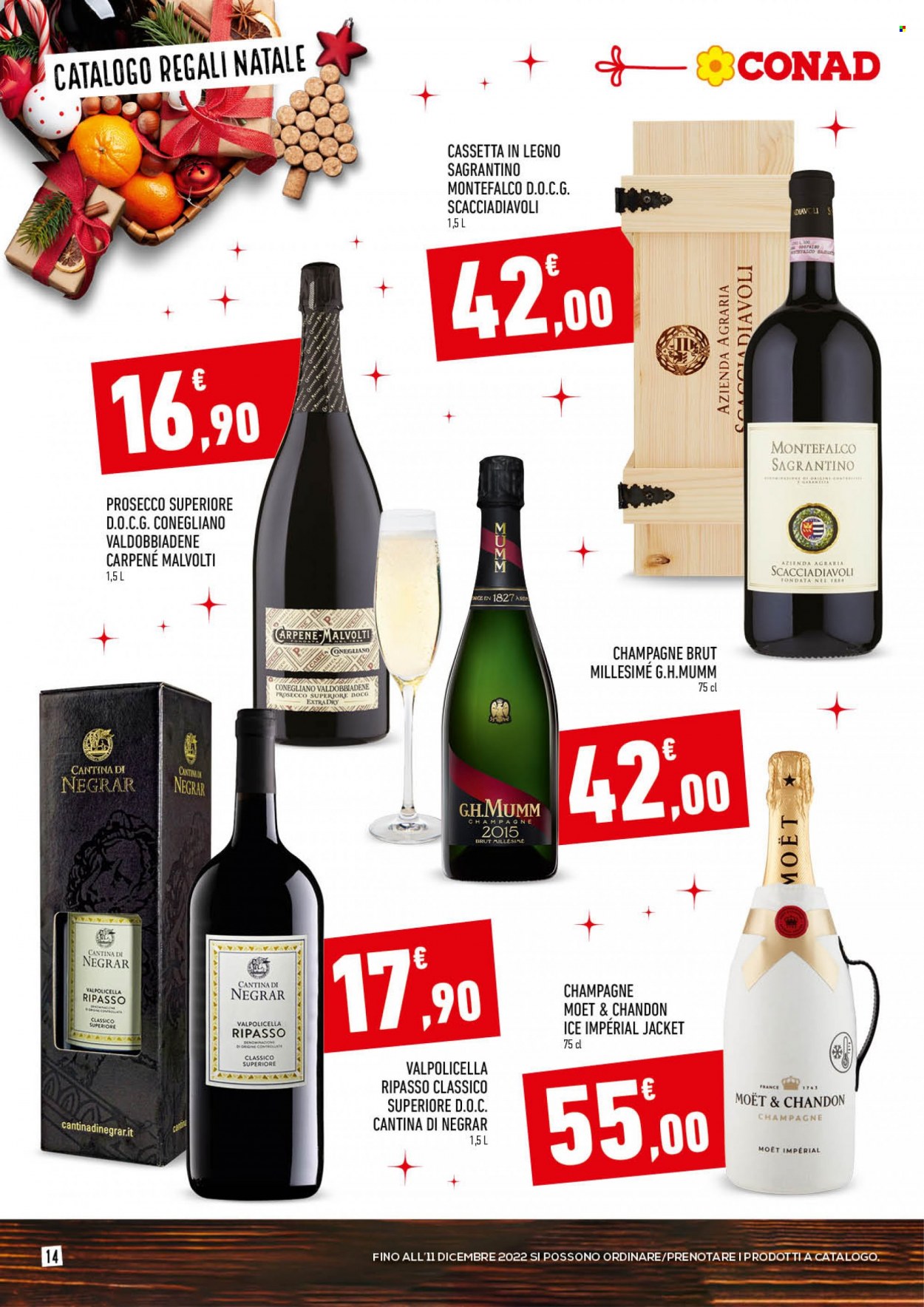 thumbnail - Volantino Conad - 16/11/2022 - 24/12/2022 - Prodotti in offerta - Valpolicella, Valdobbiadene, Champagne, Prosecco, Moët & Chandon, vino, Cantina di Negrar. Pagina 14.