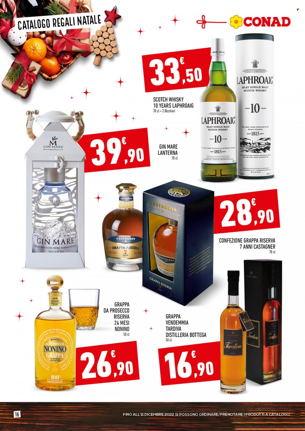 thumbnail - Volantino Conad - 16/11/2022 - 24/12/2022 - Prodotti in offerta - Prosecco, scotch whisky, single malt whisky, whisky, gin, grappa, Laphroaig, Gin Mare, lanterna. Pagina 16.
