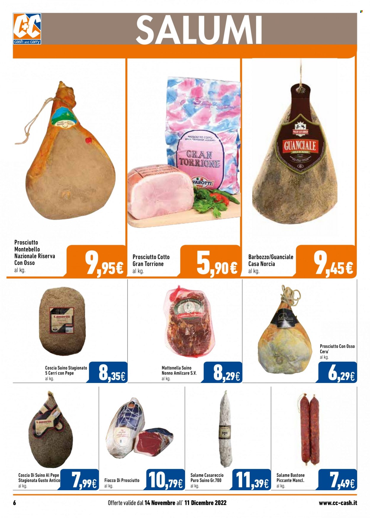 thumbnail - Volantino C+C Cash & Carry - 14/11/2022 - 11/12/2022 - Prodotti in offerta - salame, prosciutto cotto, guanciale, mattonella. Pagina 6.