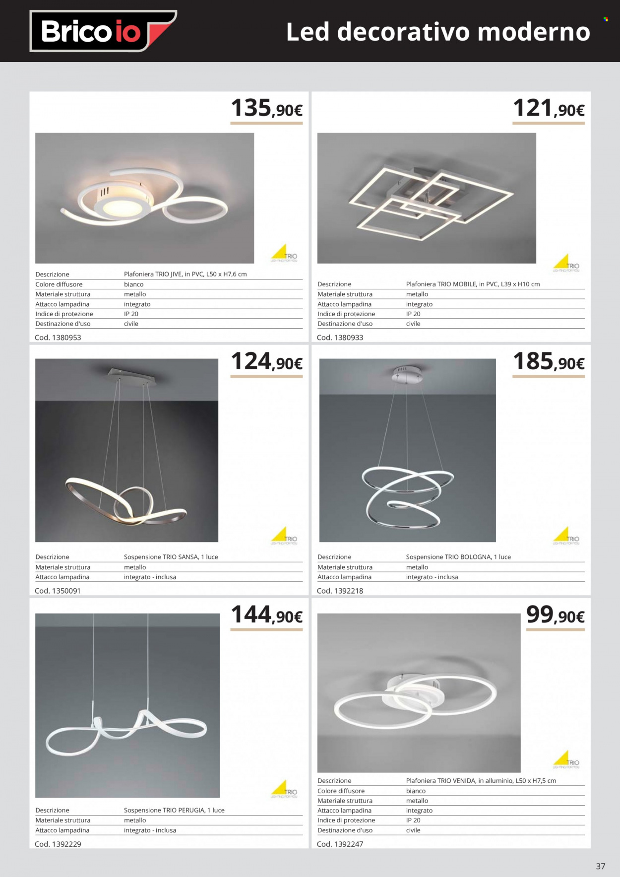 thumbnail - Volantino Brico io - Prodotti in offerta - diffusore, lampadina, luce, plafoniera, lampada a sospensione. Pagina 37.