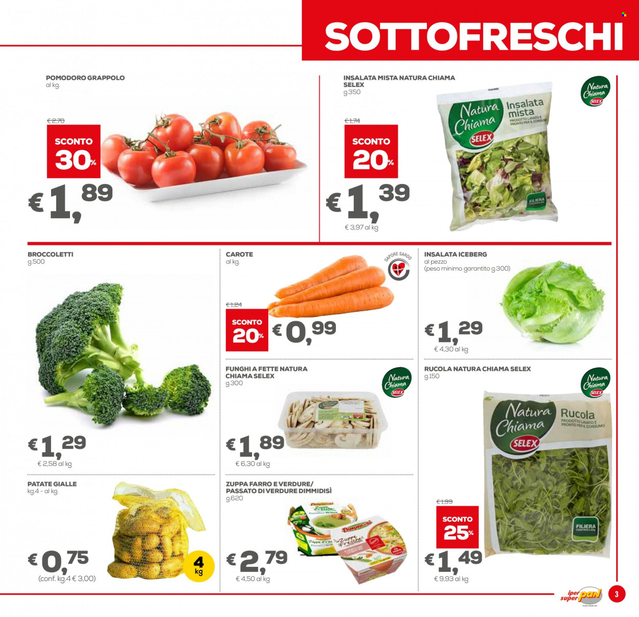 thumbnail - Volantino Pan - 24/11/2022 - 4/12/2022 - Prodotti in offerta - insalata mista, carote, rucola, pomodori, lattuga iceberg, patate gialle, zuppa. Pagina 3.