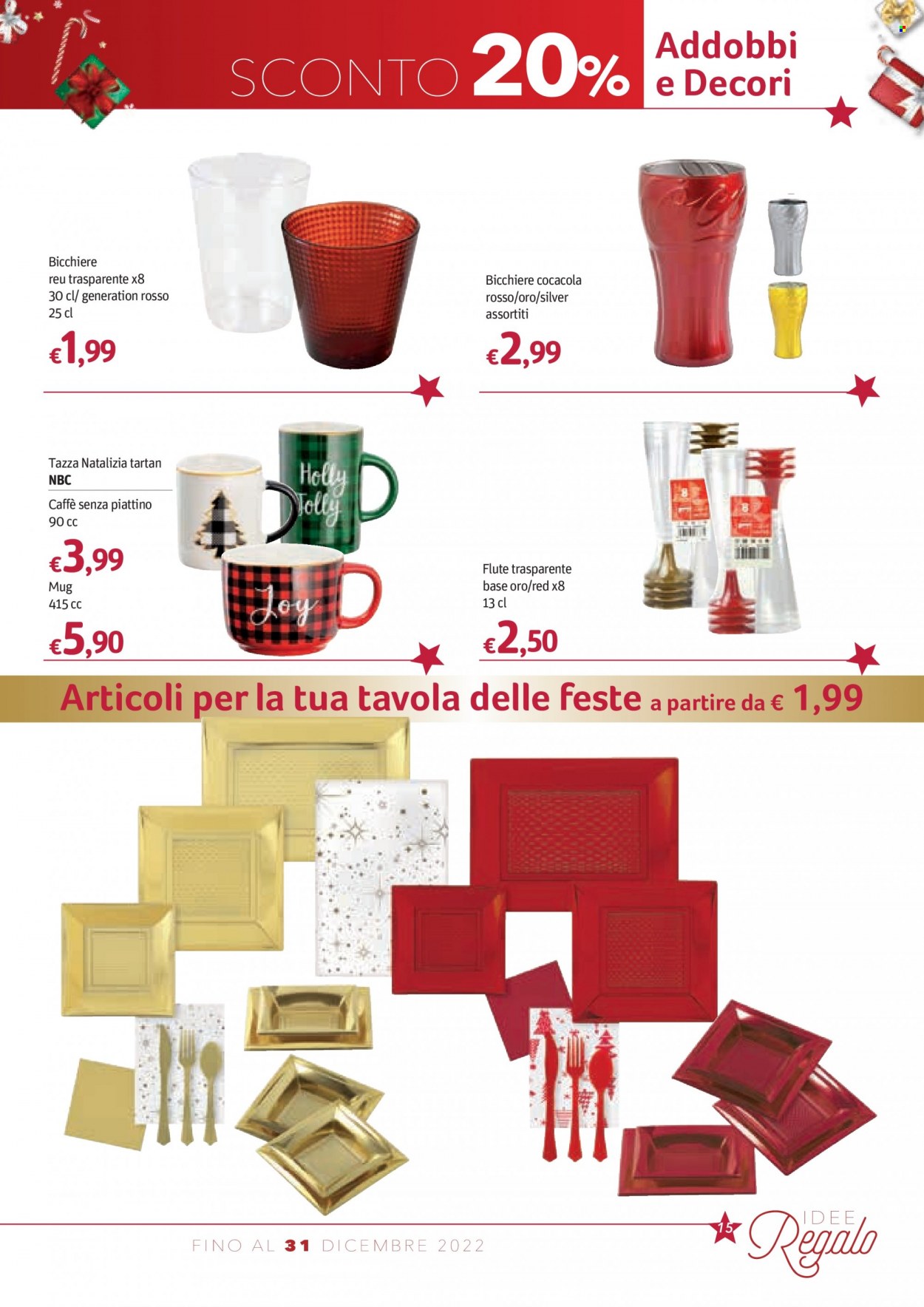 thumbnail - Volantino Futura - Prodotti in offerta - Coca Cola, bibita gassata, caffè, tazza, bicchieri flute. Pagina 15.