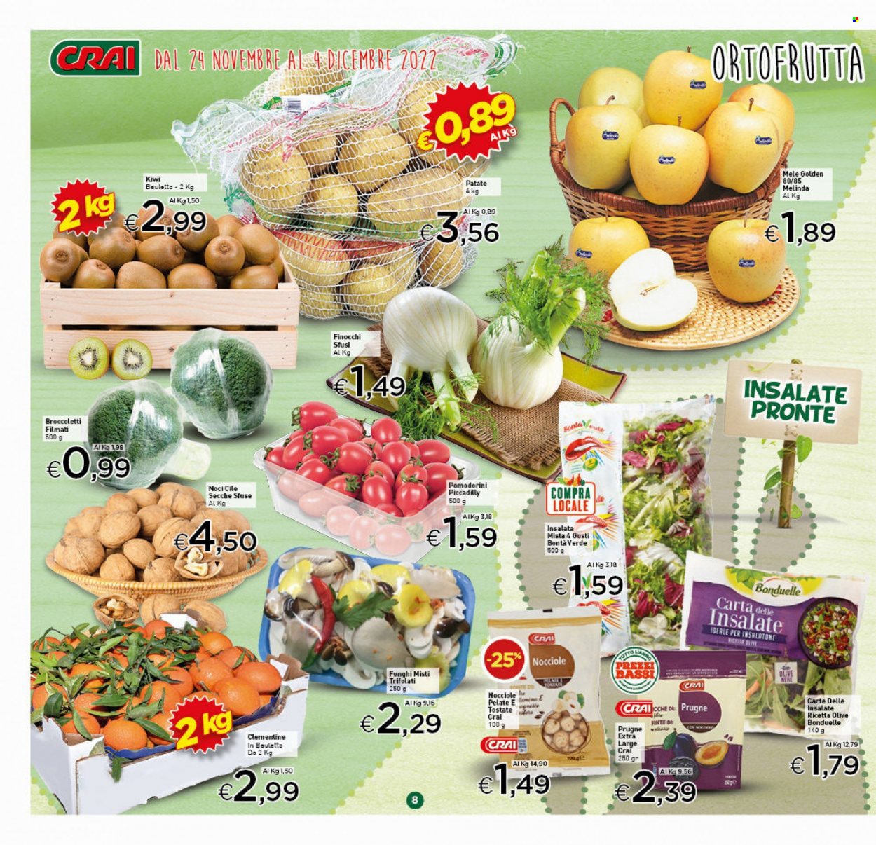 thumbnail - Volantino CRAI - 24/11/2022 - 4/12/2022 - Prodotti in offerta - bauletto, insalata mista, patate, Bonduelle, finocchio, pomodorini, mele, clementine, prugne, kiwi, olive, nocciole, noci. Pagina 8.