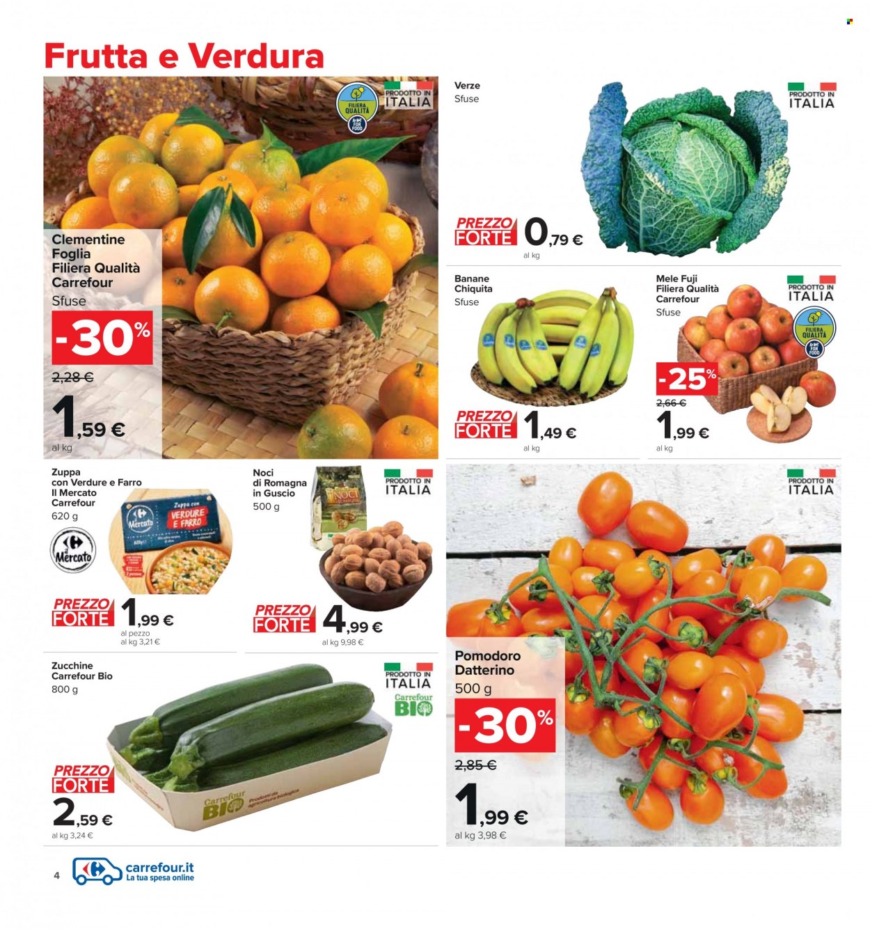 thumbnail - Volantino Carrefour - 29/11/2022 - 12/12/2022 - Prodotti in offerta - zucchine, pomodorini, banane, mele, clementine, Chiquita, zuppa, noci, Nicky. Pagina 4.