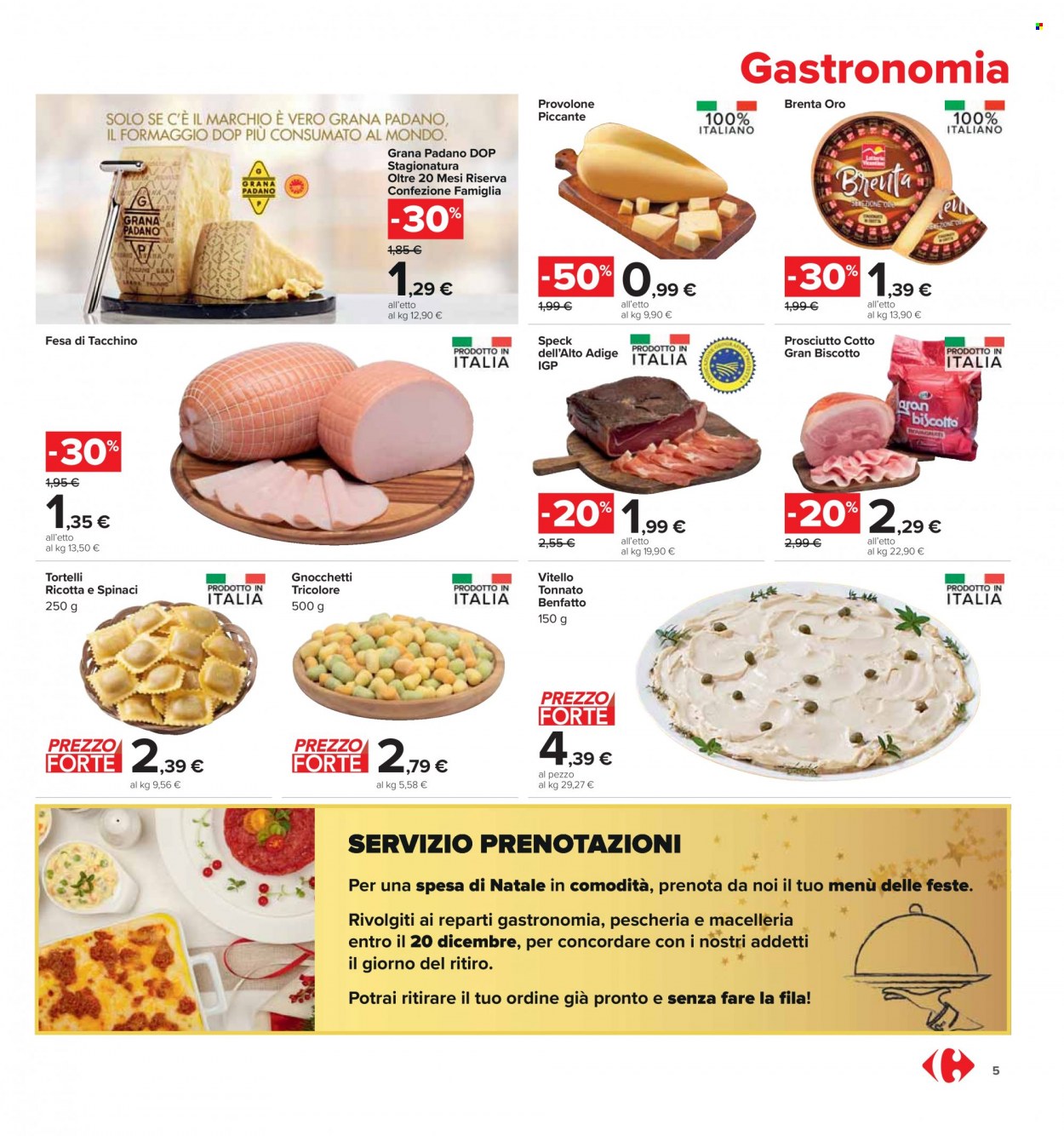 thumbnail - Volantino Carrefour - 29/11/2022 - 12/12/2022 - Prodotti in offerta - petto di tacchino, speck, prosciutto cotto, vitello tonnato, provolone, Grana Padano. Pagina 5.