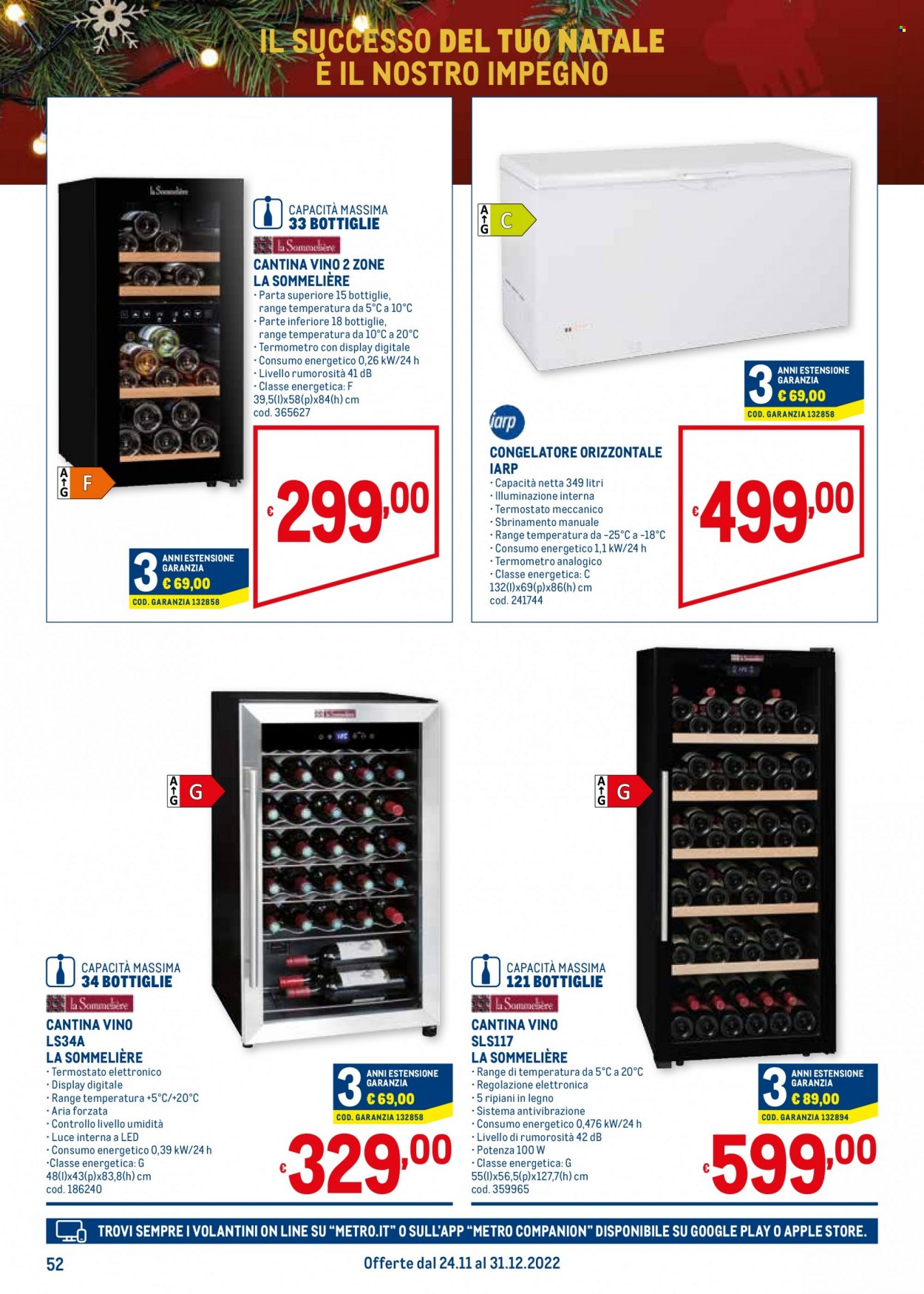 thumbnail - Volantino Metro - 24/11/2022 - 31/12/2022 - Prodotti in offerta - congelatore, cantina vino. Pagina 52.
