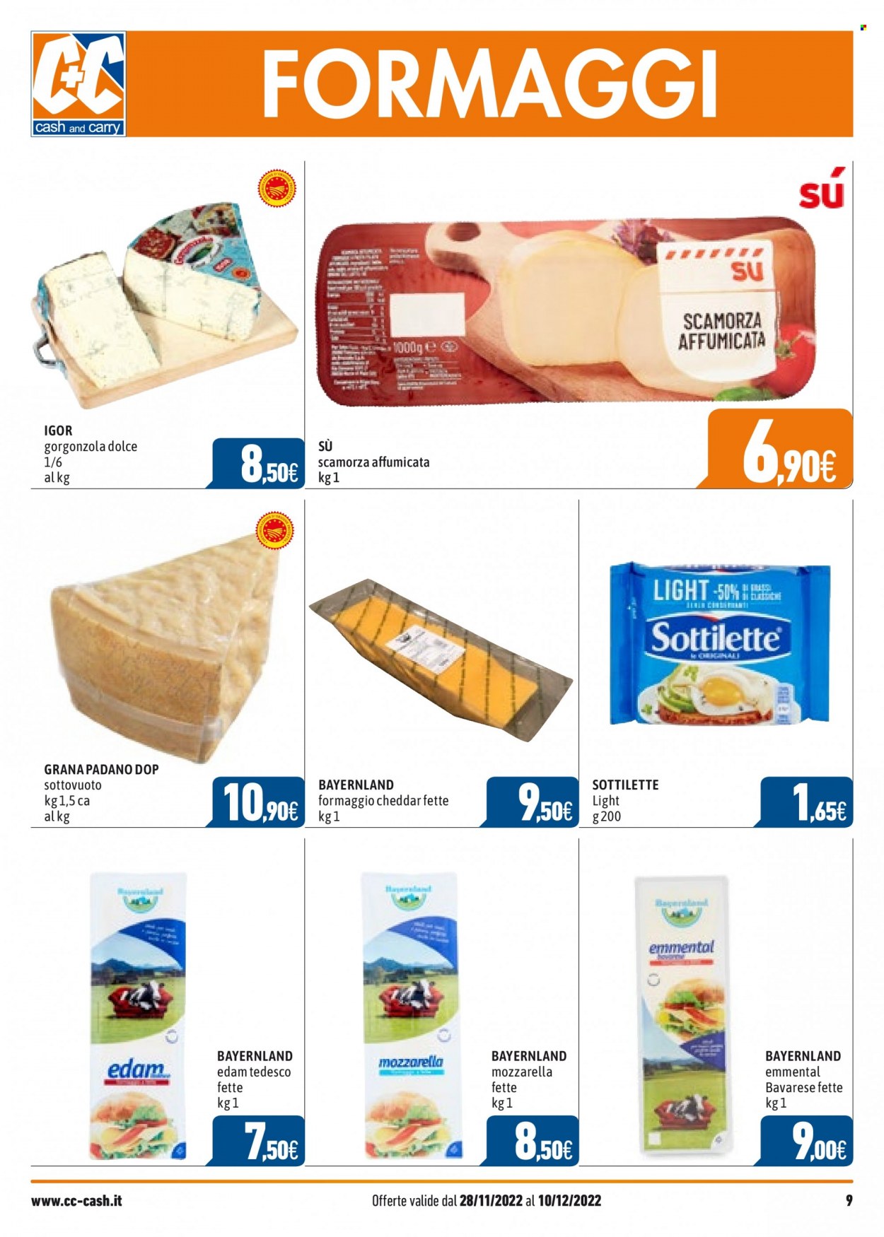 thumbnail - Volantino C+C Cash & Carry - 28/11/2022 - 10/12/2022 - Prodotti in offerta - formaggio, mozzarella, edam, emmental, scamorza, Sottilette, cheddar, gorgonzola, Grana Padano. Pagina 9.