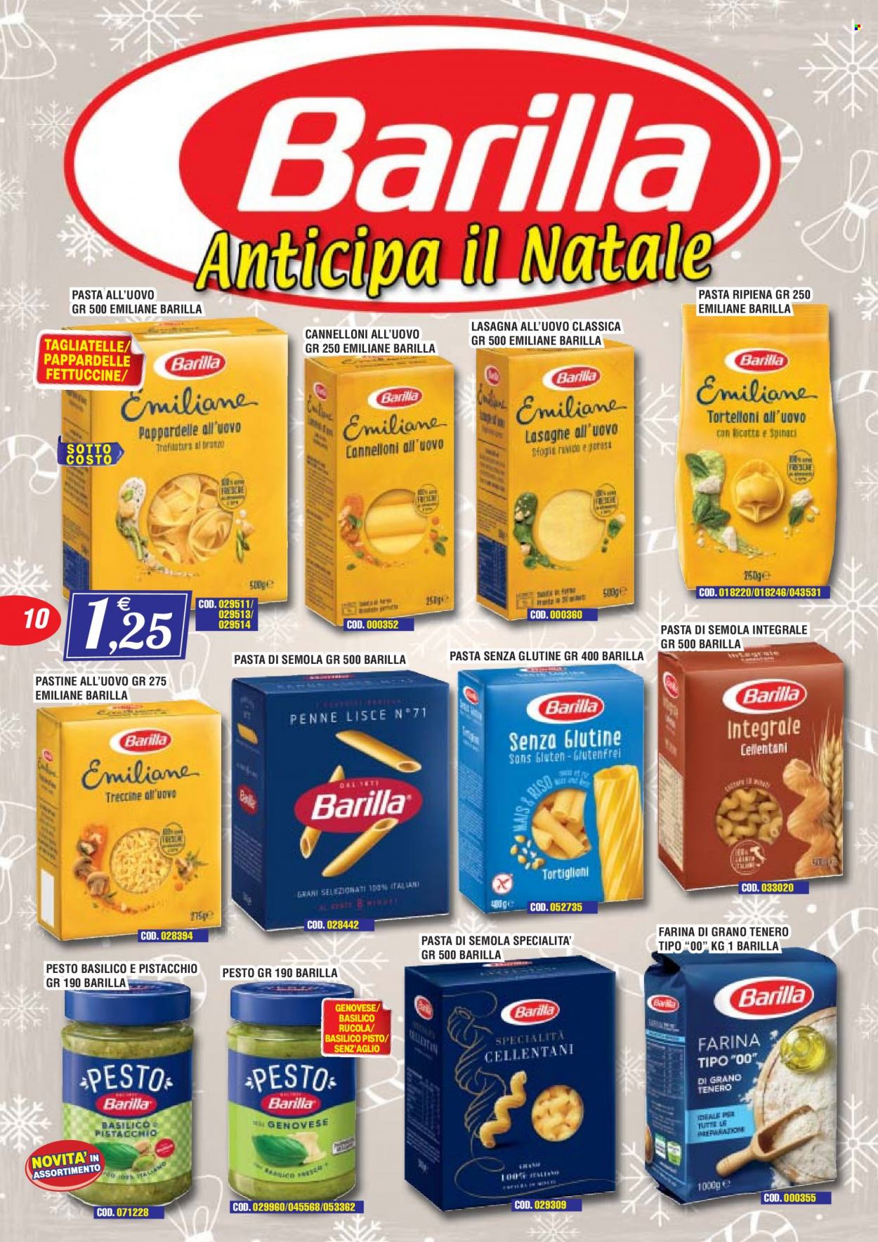thumbnail - Volantino Immenso Cash - 28/11/2022 - 11/12/2022 - Prodotti in offerta - spinaci, cannelloni, lasagne, treccine, farina, farina 00, Barilla, pesto, fettuccine, riso, penne, tortelloni, tagliatelle, pappardelle, pasta all'uovo, pastina, lasagne all'uovo. Pagina 10.