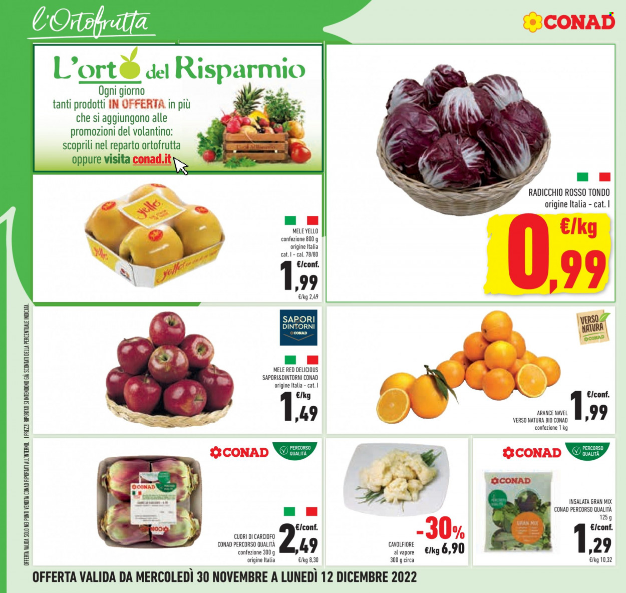 thumbnail - Volantino Conad - 30/11/2022 - 12/12/2022 - Prodotti in offerta - cavolfiore, radicchio, mele, arance, arancie Navel, Red Delicious. Pagina 16.