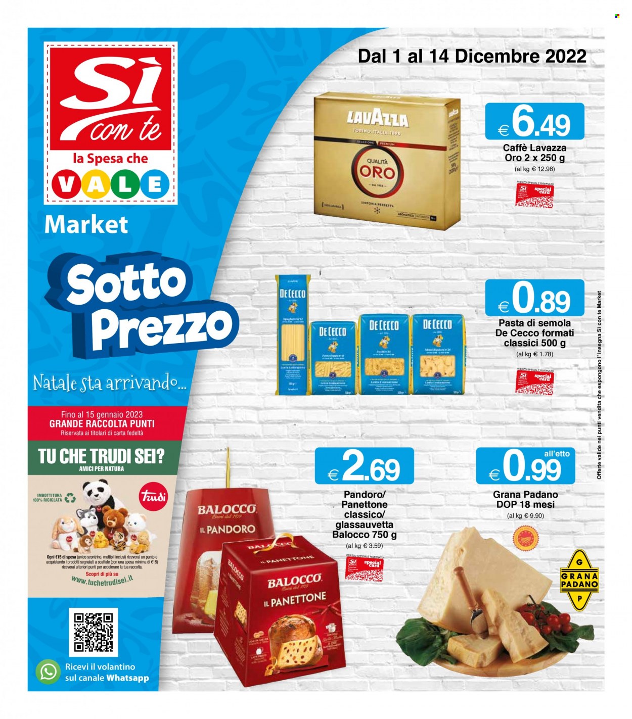 thumbnail - Volantino Si con te Market - 1/12/2022 - 14/12/2022 - Prodotti in offerta - pandoro, panettone, Balocco, formaggio, Grana Padano, De Cecco, pasta, caffè, Lavazza. Pagina 1.