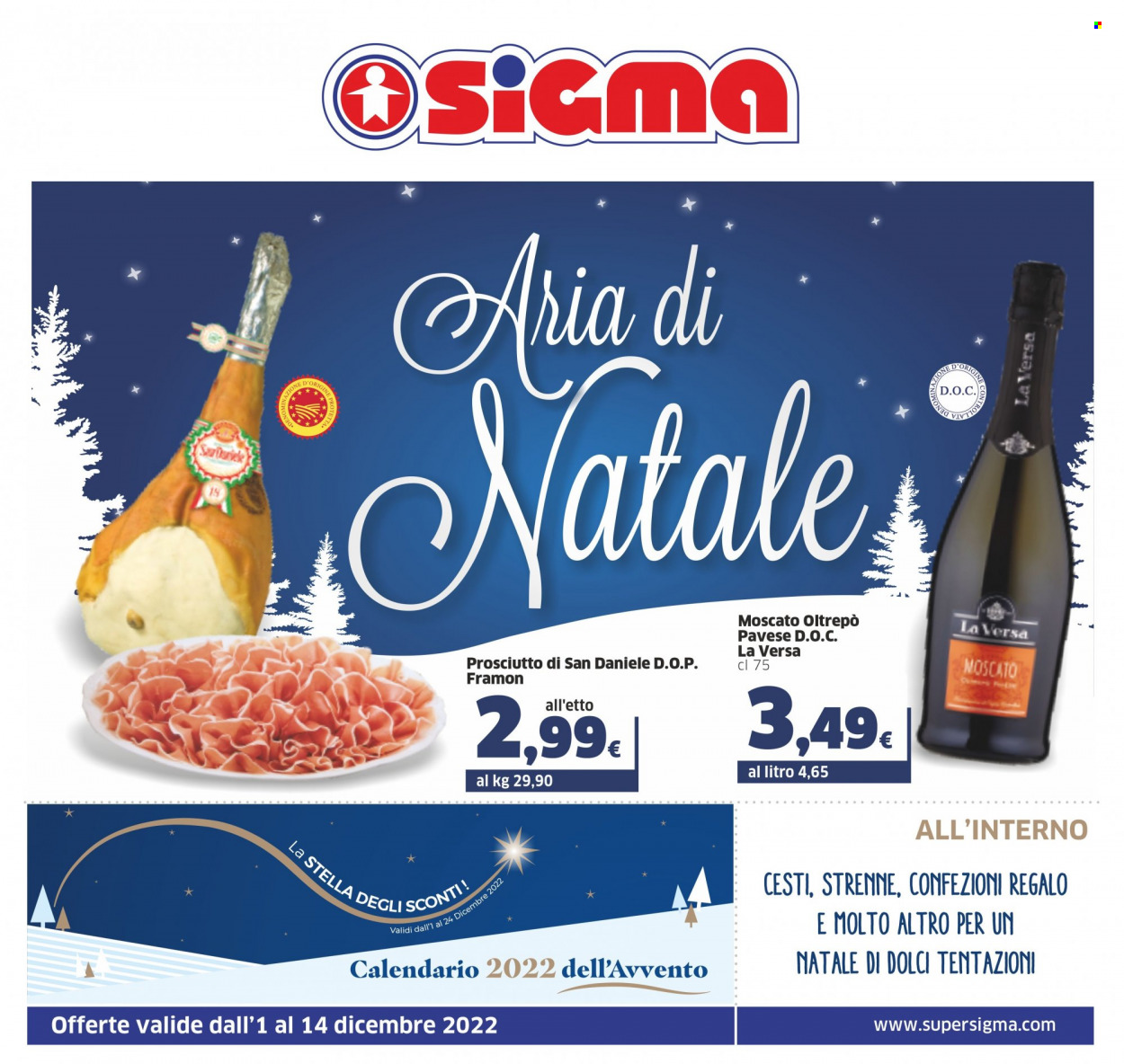 thumbnail - Volantino Sigma - 1/12/2022 - 14/12/2022 - Prodotti in offerta - prosciutto, Prosciutto San Daniele, Moscato, confezione regalo. Pagina 1.