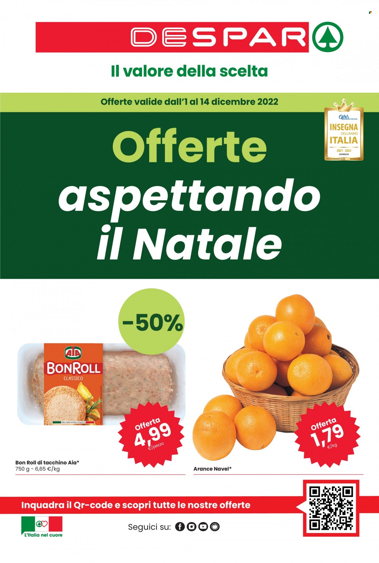 thumbnail - Volantino Despar - 1/12/2022 - 14/12/2022 - Prodotti in offerta - arance, arancie Navel, AIA, BonRoll, rollè di tacchino. Pagina 1.
