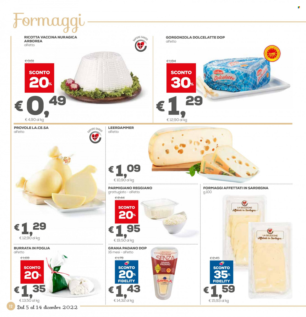 thumbnail - Volantino Pan - 5/12/2022 - 14/12/2022 - Prodotti in offerta - formaggio, Leerdammer, burrata, ricotta, parmigiano, gorgonzola, Grana Padano, Arborea. Pagina 12.