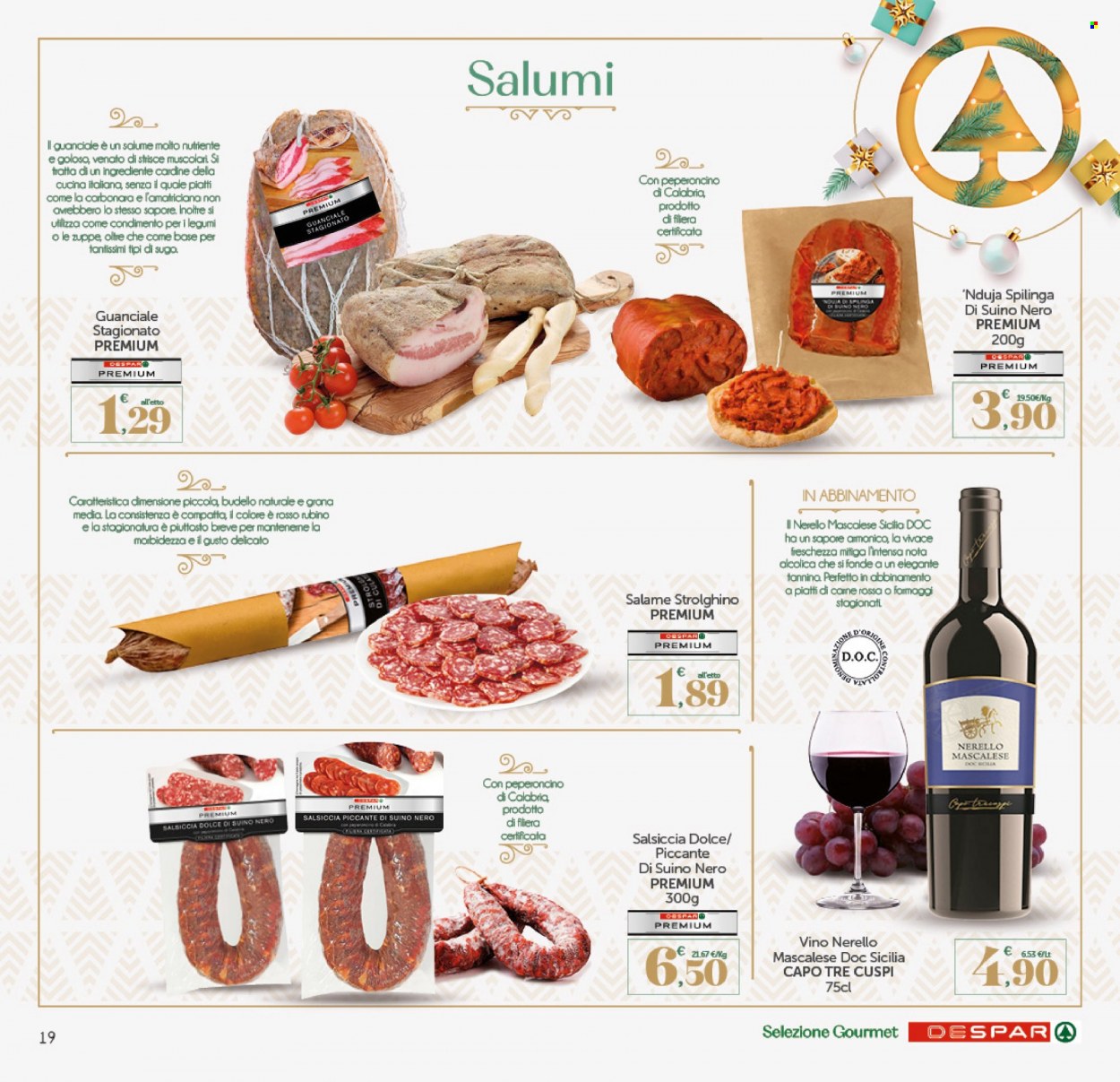 thumbnail - Volantino Eurospar - 5/12/2022 - 10/12/2022 - Prodotti in offerta - salsiccia, suino, salame, guanciale, 'nduja, strolghino, salsiccia stagionata, vino. Pagina 19.