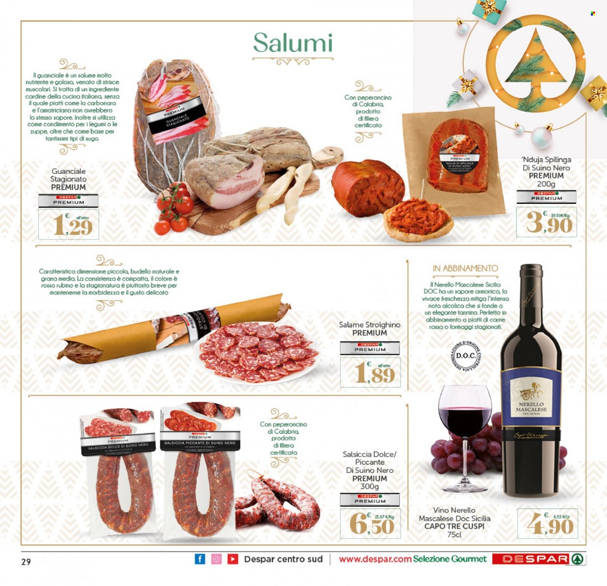 thumbnail - Volantino Interspar - 5/12/2022 - 14/12/2022 - Prodotti in offerta - salsiccia, suino, salame, guanciale, 'nduja, strolghino, salsiccia stagionata, vino. Pagina 29.