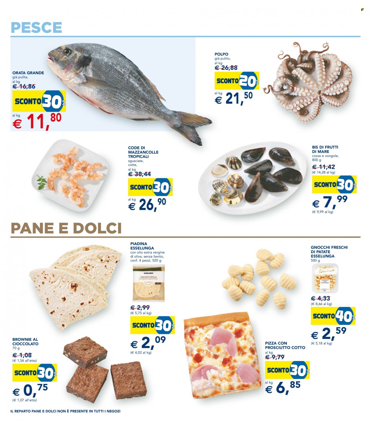 thumbnail - Volantino Esselunga - 5/12/2022 - 14/12/2022 - Prodotti in offerta - pane, piadine, brownie, vongole, cozze, pesce, mazzancolle, frutti di mare, orata, polpo, gnocchi, pizza. Pagina 17.