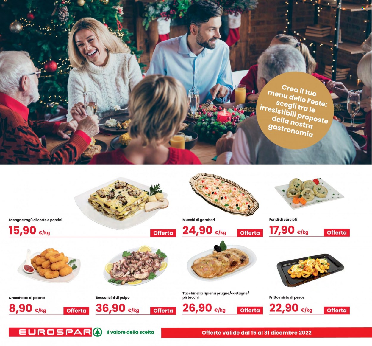Volantino Eurospar - 15/12/2022 - 31/12/2022. Pagina 10