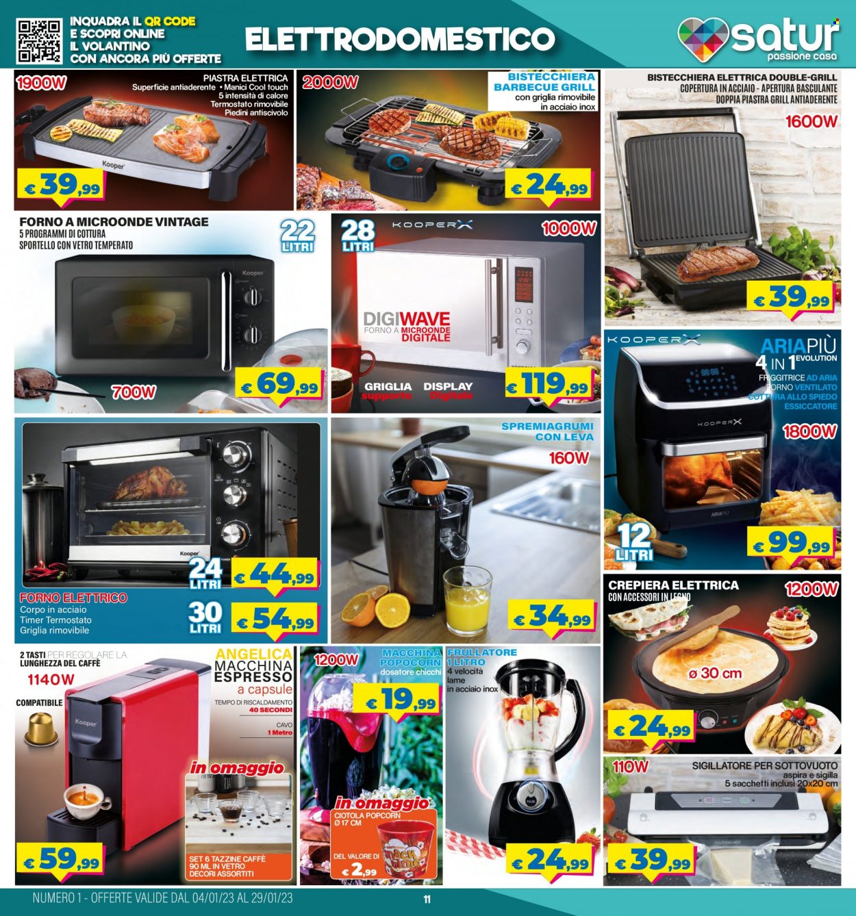 thumbnail - Volantino Satur - 4/1/2023 - 29/1/2023 - Prodotti in offerta - sacchetti, spremiagrumi, bistecchiera, crêpière, ciotola, forno elettrico, frullatore, barbecue. Pagina 11.