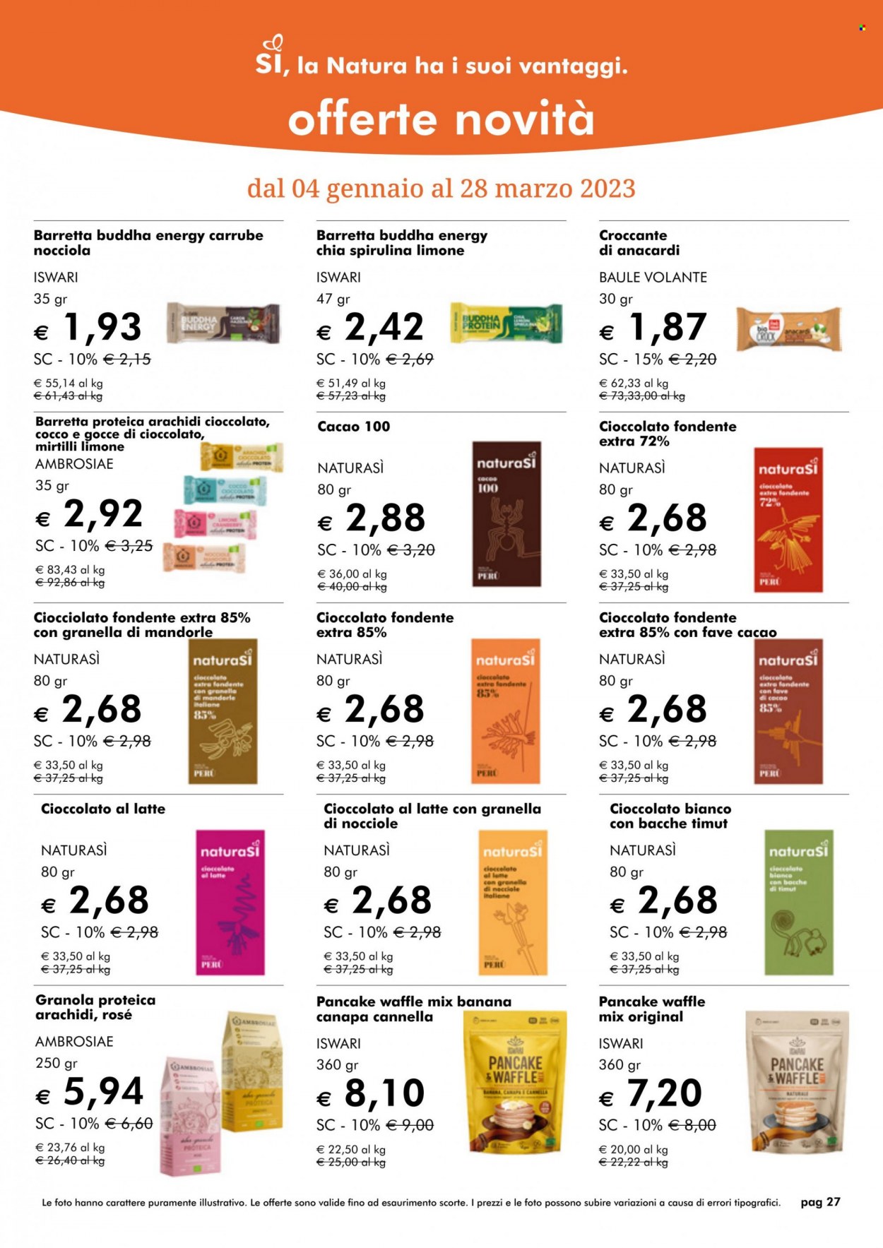 thumbnail - Volantino Natura Sì - 4/1/2023 - 31/1/2023 - Prodotti in offerta - fave, mirtilli, cioccolato al latte, cioccolato fondente, barretta, arachidi, cacao, granola, barretta proteica. Pagina 27.