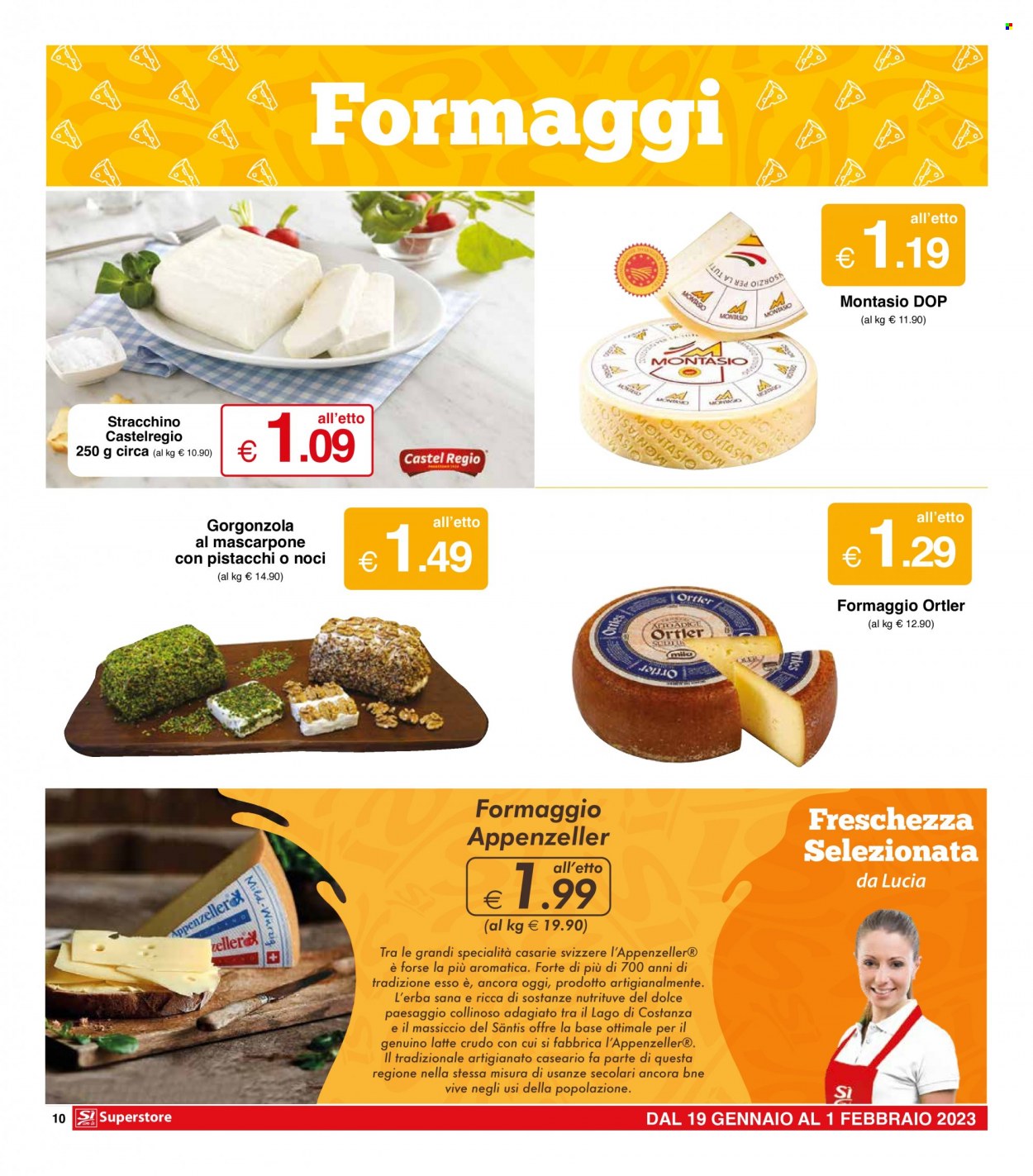 thumbnail - Volantino Si con te Superstore - 19/1/2023 - 1/2/2023 - Prodotti in offerta - formaggio, mascarpone, stracchino, gorgonzola, Montasio, latte, noci. Pagina 10.