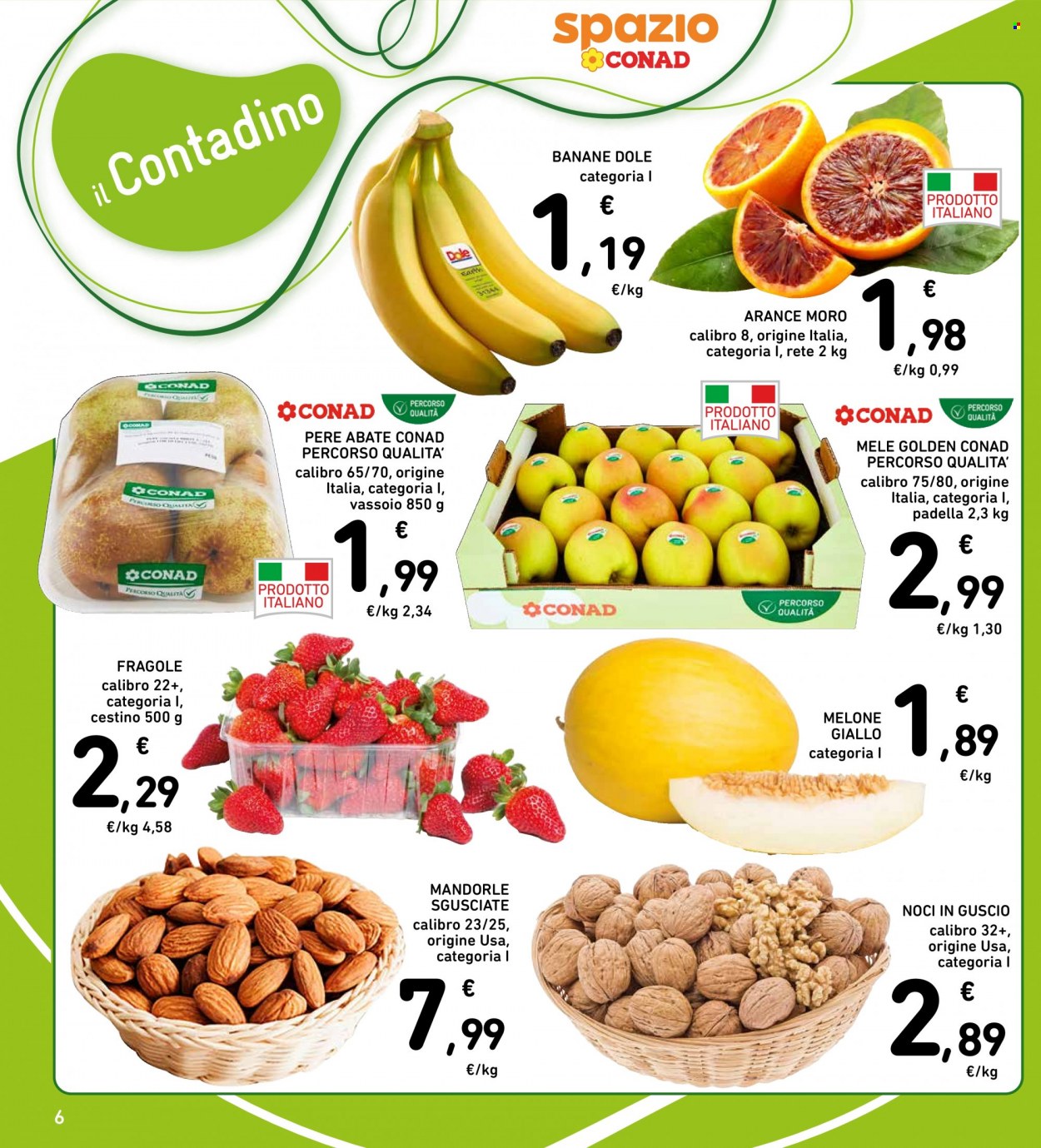 thumbnail - Volantino Conad - 26/1/2023 - 4/2/2023 - Prodotti in offerta - banane, mele, arance, fragole, pere, melone, melone giallo, mandorle, noci, padella. Pagina 6.