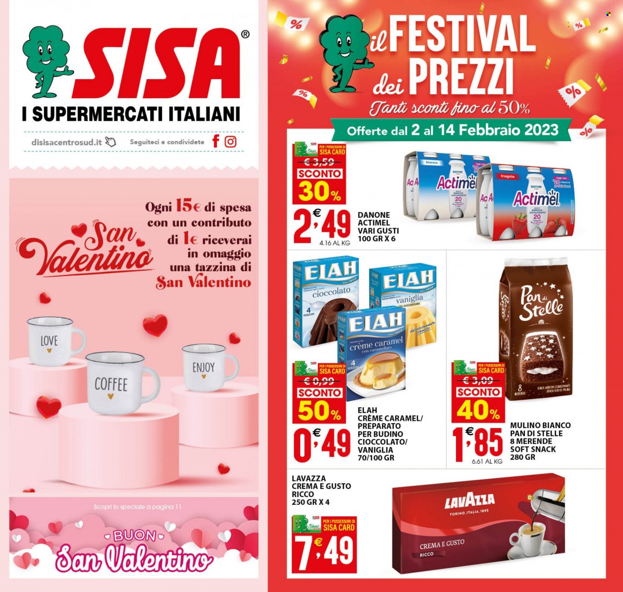 thumbnail - Volantino SISA - 2/2/2023 - 14/2/2023 - Prodotti in offerta - Mulino Bianco, Danone, Actimel, Pan di Stelle, Lavazza, Lavazza Crema e Gusto. Pagina 1.